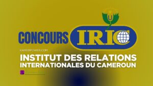 Concours IRIC Cameroun Yaounde