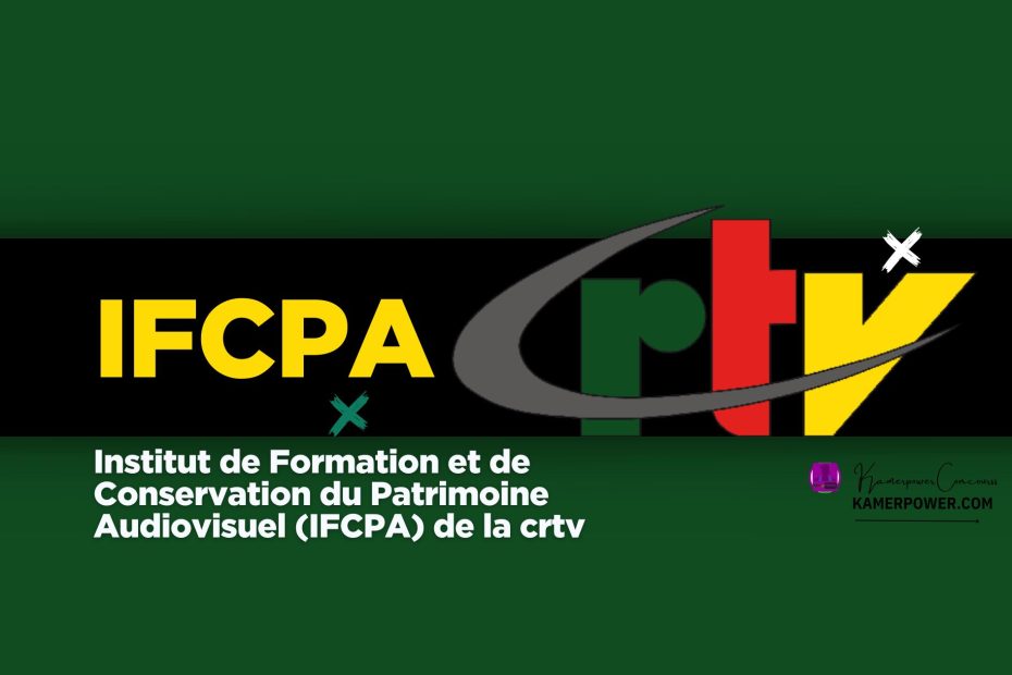 crtv Cameroon Radio and Télévision Concours IFCPA-crtv 2026-2027 Cameroun
