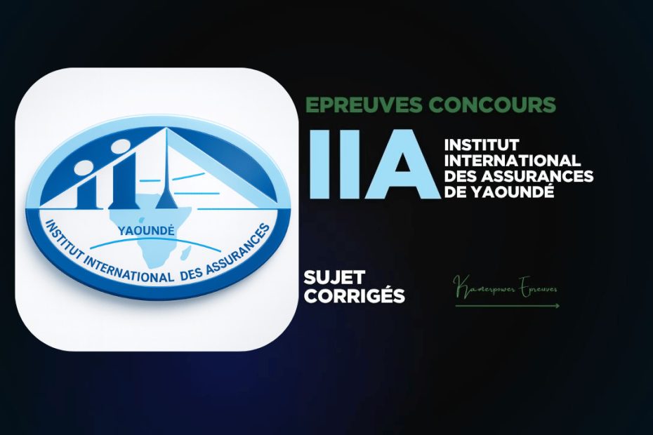 Concours iia 2026-2027 IIA Cameroun iia Yaoundé - Concours iia cameroun