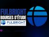 4000 Fulbright Bourses d’étude Master, Doctorat du Programme Fulbright pour étudier aux Etats-Unis