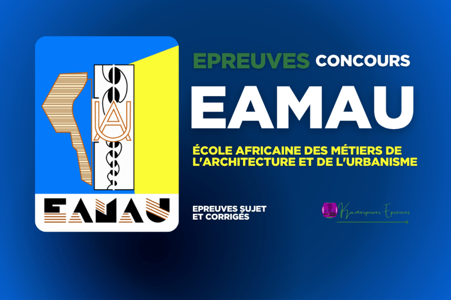 Concours EAMAU 2026-2027 EAMAU Lomé Togo, Cameroun Congo