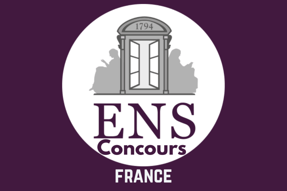Concours ENS France Paris 2026-2027 Ecole normale supérieure Paris