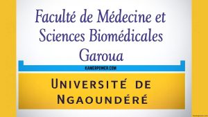 Arrêté Concours Faculté de Médecine et des Sciences Biomédicales de Garoua 2026-2027 - Création de la Faculté de Médecine et Sciences Biomédicales Garoua Cameroun