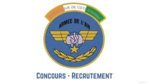 Concours Armée de l’Air cote d'ivoire recrutement ci. 2026-2027