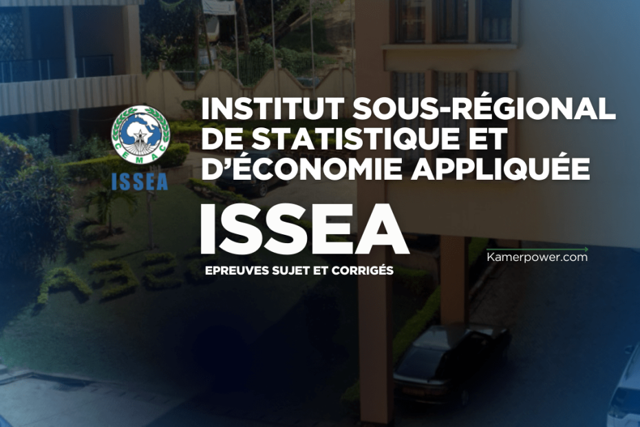 ISSEA Concours 2026-2027 (T.S.S) à ISSEA de Yaoundé Cameroun - ISE ITS ISSEA
