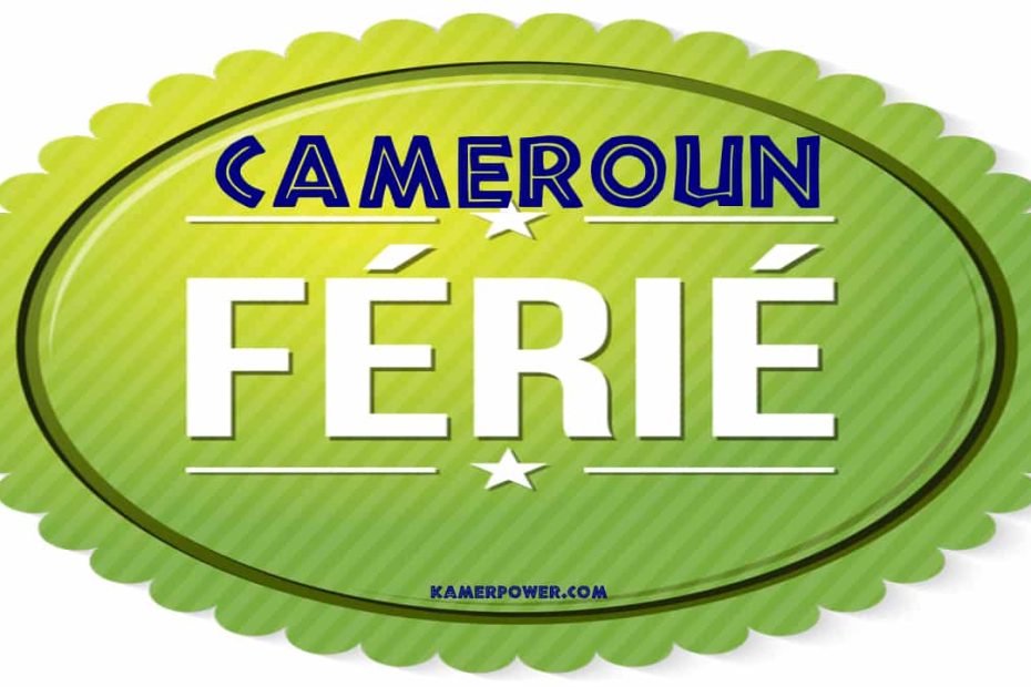 Jours fériés au Cameroun - 2026-2027 2028 congés scolaires