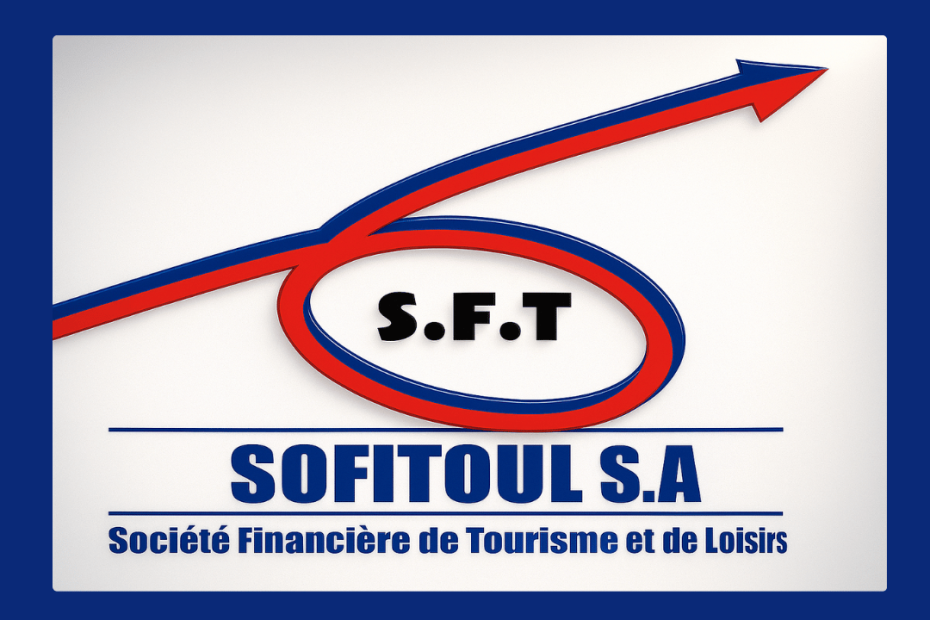 Société Financière de Tourisme et de Loisirs (SOFITOUL) recrutement