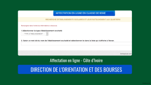 Affectation en ligne en classe de 6eme - 2026 Côte d’Ivoire mendob-ci.org DIRECTION DE L'ORIENTATION ET DES BOURSES
