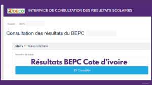 Cote d’ivoire Résultats BEPC Session 2026 Consultation des résultats Consultation des résultats de fin d'année