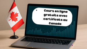 17 cours en ligne gratuits avec certificats au Canada