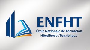 Ecole Nationale de Formation Hôtelière et Touristique - Concours ENFHT 2026 Senegal