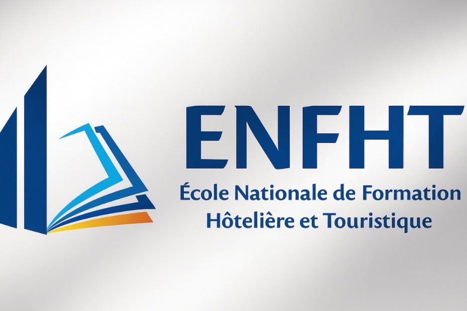 Ecole Nationale de Formation Hôtelière et Touristique - Concours ENFHT 2026 Senegal