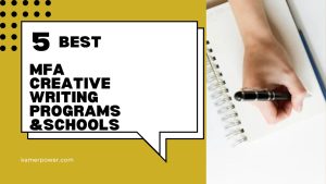 Best mfa Creative Writing Programs Schools for Creative Writing
