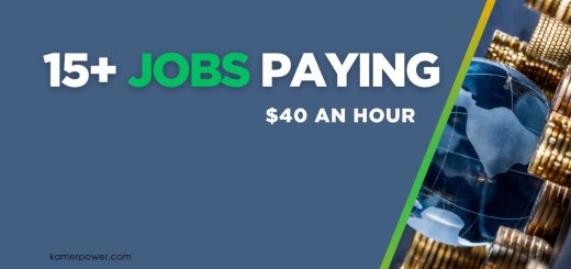 14+ Jobs That Pay 40 an Hour