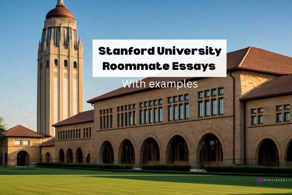 Ways To Write Stanford Roommate Essay - Best stanford roommate essay Examples