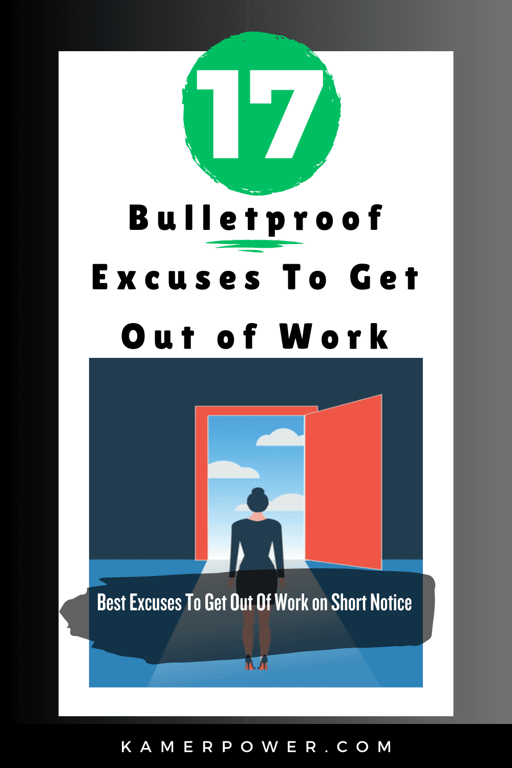17 Bulletproof Excuses To Get Out Of Work | Best Excuses To Get Out Of Work on Short Notice