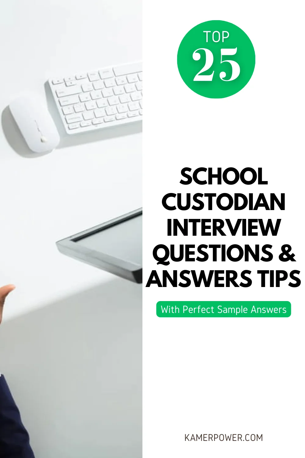 Top 25 School Custodian Interview Questions & Answers Tips