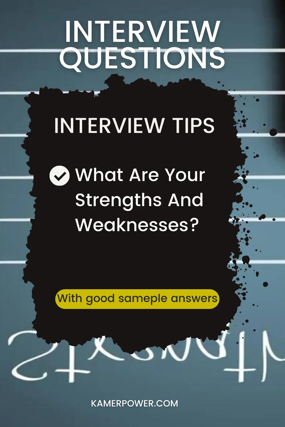 What Are Your Strengths And Weaknesses Job Interview Answer Tips [Examples]