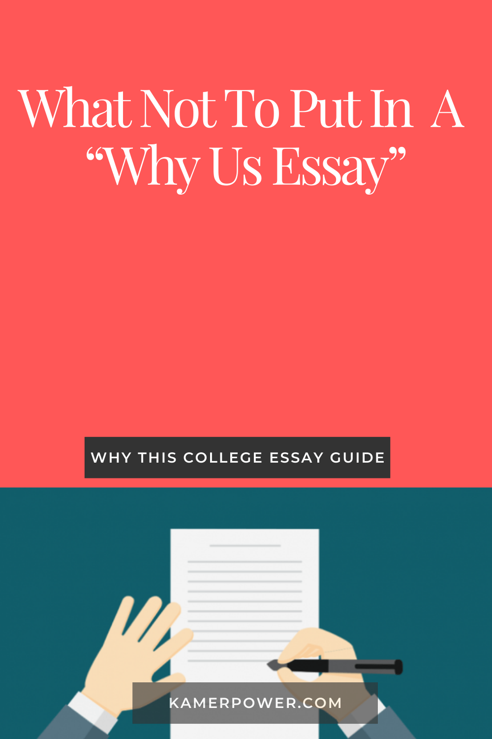 What Not To Put In A Why Us Essay? – Why This College Essay - essay writing tips