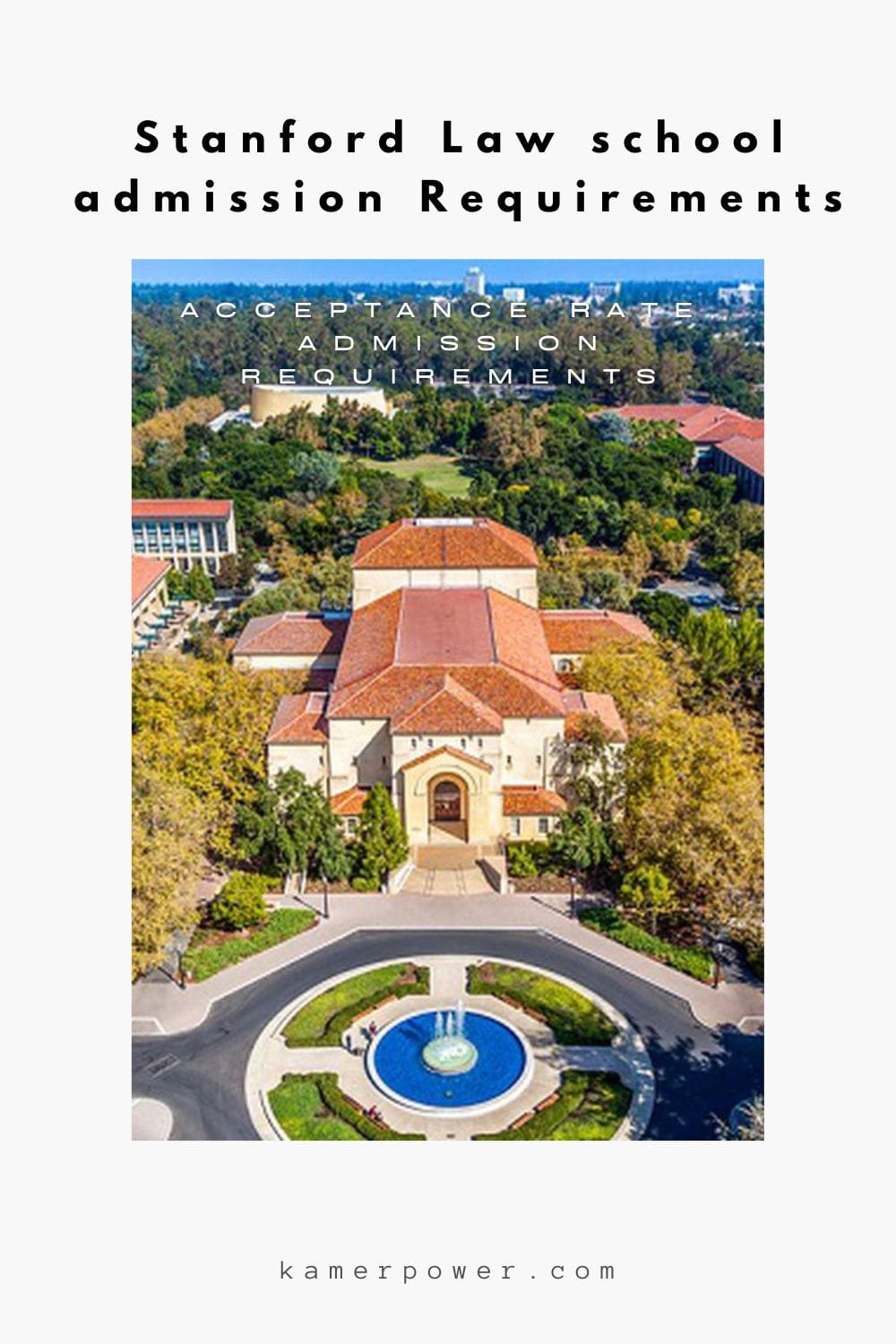 Stanford Law school Requirements - Acceptance Rate, LSAT