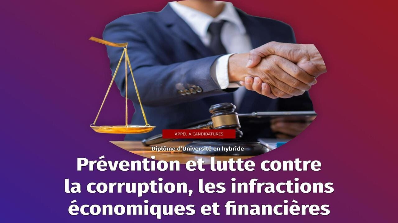 Appel à candidatures OIF– Diplôme d’Université “Prévention et lutte contre la corruption, les infractions économiques