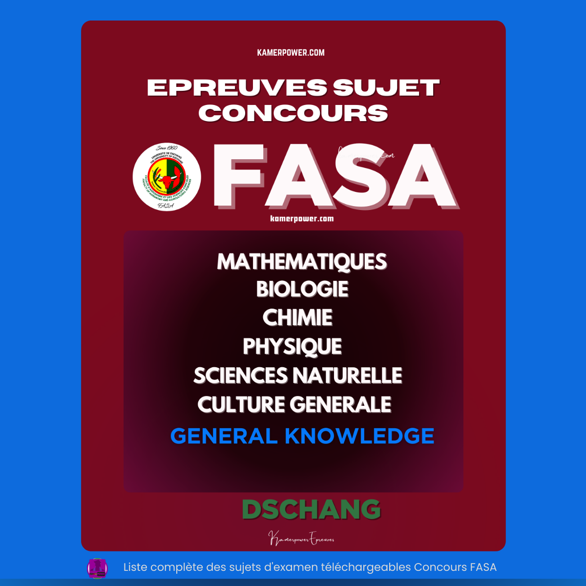 Anciennes Epreuves et Corrigés Concours FASA dschang
