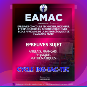 Anciennes épreuves des concours EAMAC Technicien, Ingénieur, Exploitation en Aéronautique Civile